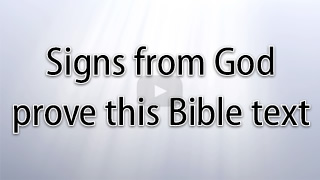 Signs from God prove Bible text